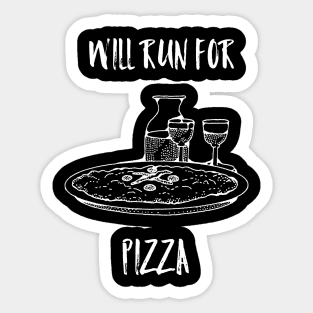 Will run for pizza Sticker